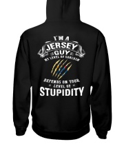 Jersey Guy Your Level Of Stupidity Hooded Sweatshirt back