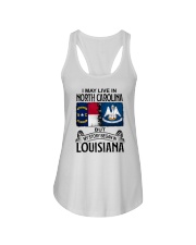 LIVE IN NORTH CAROLINA BEGAN IN LOUISIANA Ladies Flowy Tank thumbnail