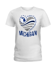 A PIECE OF MY HEART AND SOUL LIVES IN MICHIGAN Ladies T-Shirt front