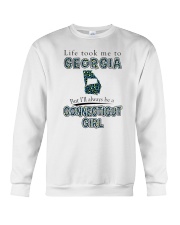 CONNECTICUT GIRL LIFE TOOK TO GEORGIA Crewneck Sweatshirt tile