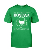 Going To Montana Is Going Home Classic T-Shirt tile