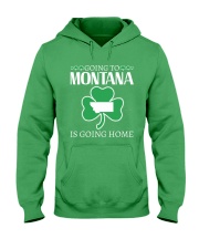 Going To Montana Is Going Home Hooded Sweatshirt tile