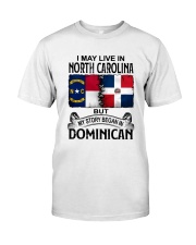LIVE IN NORTH CAROLINA BEGAN IN DOMINICAN Classic T-Shirt tile