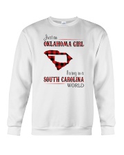 OKLAHOMA GIRL LIVING IN SOUTH CAROLINA WORLD Crewneck Sweatshirt tile