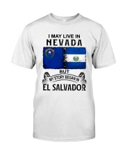 LIVE IN NEVADA BEGAN IN EL SALVADOR Classic T-Shirt tile