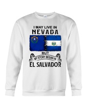 LIVE IN NEVADA BEGAN IN EL SALVADOR Crewneck Sweatshirt tile