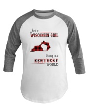 WISCONSIN GIRL LIVING IN KENTUCKY WORLD Baseball Tee thumbnail