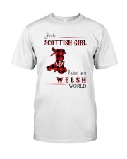 SCOTTISH GIRL LIVING IN WELSH WORLD Classic T-Shirt front