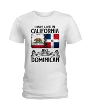 LIVE IN CALIFORNIA BEGAN IN DOMINICAN Ladies T-Shirt tile