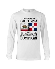 LIVE IN CALIFORNIA BEGAN IN DOMINICAN Long Sleeve Tee tile