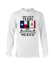 LIVE IN TEXAS BEGAN IN MEXICO Long Sleeve Tee thumbnail