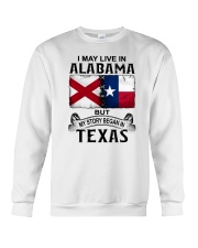 LIVE IN ALABAMA BEGAN IN TEXAS Crewneck Sweatshirt tile
