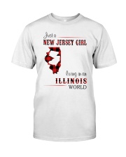 JERSEY GIRL LIVING IN ILLINOIS WORLD Classic T-Shirt front
