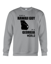 JUST A HAWAII GUY IN A GEORGIA WORLD Crewneck Sweatshirt thumbnail