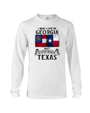 LIVE IN GEORGIA BUT MY STORY BEGAN IN TEXAS Long Sleeve Tee tile