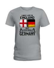 LIVE IN ENGLAND BEGAN IN GERMANY Ladies T-Shirt tile