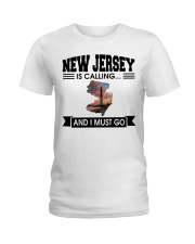 Jersey Is Calling And I Must Go Ladies T-Shirt tile