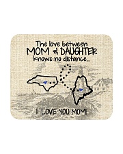 MAINE NORTH CAROLINA THE LOVE MOM AND DAUGHTER Mousepad thumbnail