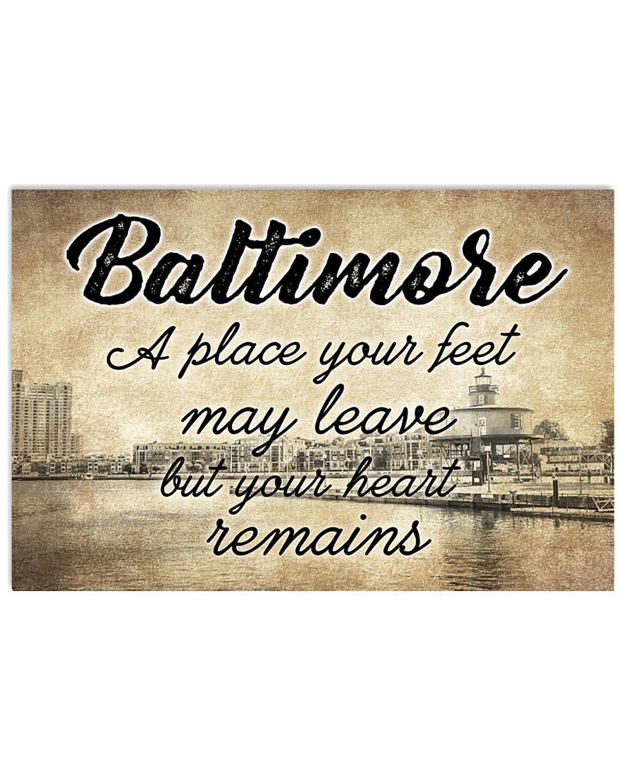 BALTIMORE A PLACE YOUR HEART REMAINS 24x16 Poster