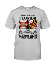 LIVE IN FLORIDA BEGAN IN MARYLAND Classic T-Shirt front