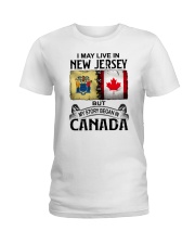 LIVE IN NEW JERSEY BUT MY STORY BEGAN IN CANADA Ladies T-Shirt tile