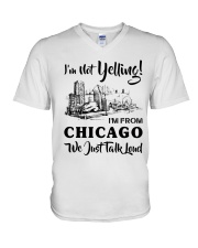 I'M NOT YELLING I'M FROM CHICAGO V-Neck T-Shirt thumbnail
