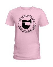 OKLAHOMA GIRL LIVING IN AN OHIO WORLD Ladies T-Shirt front