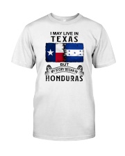 LIVE IN TEXAS BEGAN IN HONDURAS Classic T-Shirt tile