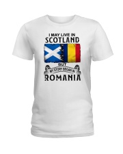 LIVE IN SCOTLAND BEGAN IN ROMANIA Ladies T-Shirt tile