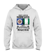LIVE IN MINNESOTA BEGAN IN NIGERIA Hooded Sweatshirt tile