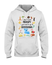 I Just Need To Go To Louisiana Hooded Sweatshirt tile