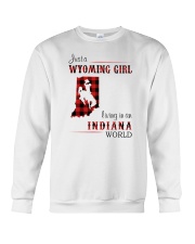 WYOMING GIRL LIVING IN INDIANA WORLD Crewneck Sweatshirt thumbnail