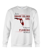 RHODE ISLAND GIRL LIVING IN FLORIDA WORLD Crewneck Sweatshirt thumbnail