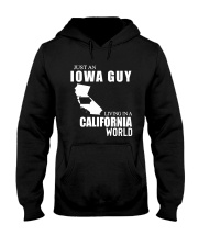 JUST AN IOWA GUY LIVING IN CALIFORNIA WORLD Hooded Sweatshirt thumbnail