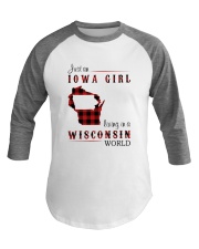 IOWA GIRL LIVING IN WISCONSIN WORLD Baseball Tee thumbnail