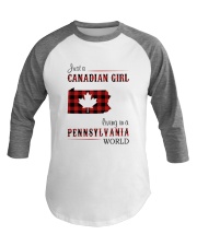 CANADIAN GIRL LIVING IN PENNSYLVANIA WORLD Baseball Tee thumbnail