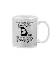 LIFE TOOK ME TO GEORGIA BUT BE A JERSEY GIRL Mug thumbnail