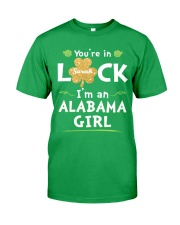 You're In Luck Alabama Girl Custom Name Classic T-Shirt front