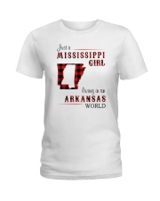 MISSISSIPPI GIRL LIVING IN ARKANSAS WORLD Ladies T-Shirt thumbnail
