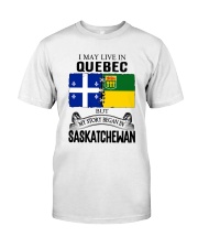 LIVE IN QUEBEC BEGAN IN SASKATCHEWAN ROOT WOMEN Classic T-Shirt tile