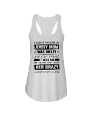 My Jersey Mom Was Crazy Ladies Flowy Tank tile