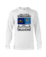 LIVE IN PENNSYLVANIA BEGAN IN OKLAHOMA Long Sleeve Tee tile