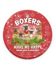 Boxers Make Me Happy Christmas Circle ornament - single (porcelain) front