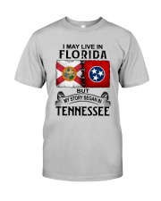 LIVE IN FLORIDA BEGAN IN TENNESSEE Classic T-Shirt front