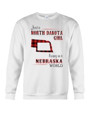 NORTH DAKOTA GIRL LIVING IN NEBRASKA WORLD Crewneck Sweatshirt tile