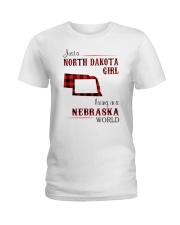 NORTH DAKOTA GIRL LIVING IN NEBRASKA WORLD Ladies T-Shirt tile