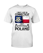 LIVE IN CONNECTICUT BEGAN IN POLAND Classic T-Shirt tile