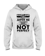 Maryland Girl Don't Judge Me Hooded Sweatshirt tile