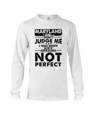 Maryland Girl Don't Judge Me Long Sleeve Tee tile