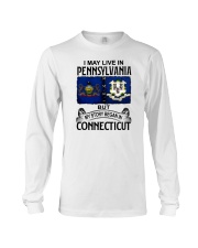LIVE IN PENNSYLVANIA BEGAN IN CONNECTICUT Long Sleeve Tee tile